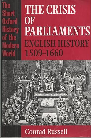 Seller image for Crisis Of Parliaments, The English History 1509-1660 for sale by BYTOWN BOOKERY