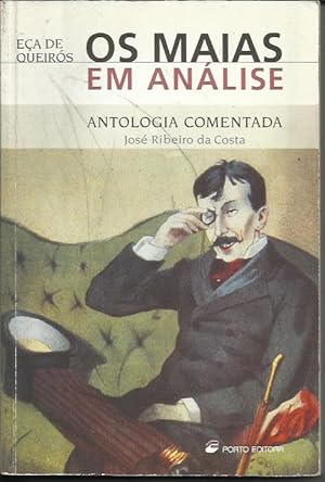 Os maias em analise antologia comentada