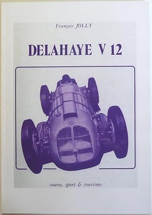 Image du vendeur pour DELAHAYE V12 COURSE SPORT ET TOURISME mis en vente par Motoring Memorabilia