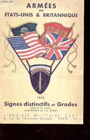 Seller image for PLAQUETTE DEPLIANTE : ARMEES DES ETATS UNIS ET BRITANNIQUE - SIGNES DISTINCTIFS ET GRADES. for sale by Le-Livre