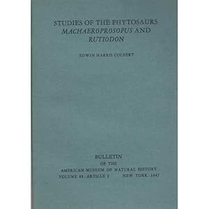 Seller image for Studies of the Phytosaurs Machaeroprosopus and Rutiodon for sale by Buteo Books