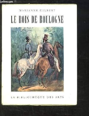 Imagen del vendedor de Le Bois de Boulogne. a la venta por Le-Livre