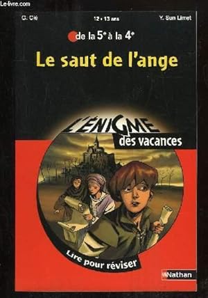 Bild des Verkufers fr DE LA 5e A LA 4e. LE SAUT DE L ANGE. zum Verkauf von Le-Livre