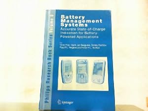 Seller image for Battery Management Systems: Accurate State-of-Charge Indication for Battery-Powered Applications (Philips Research Book Series). for sale by Antiquariat Ehbrecht - Preis inkl. MwSt.