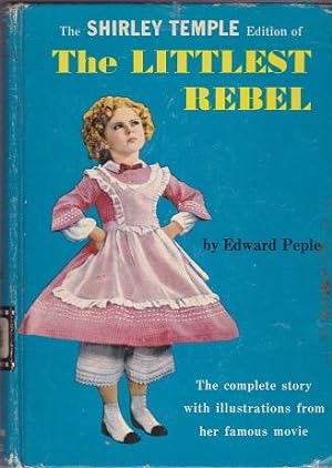 The Littlest Rebel : The Shirley Temple Edition