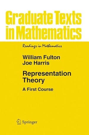 Imagen del vendedor de Representation Theory : A First Course a la venta por AHA-BUCH GmbH