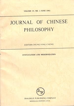 Image du vendeur pour Journal of Chinese Philosophy; Confucianism and Modernization; Volume 19, No. 2; June 1992 mis en vente par Clausen Books, RMABA