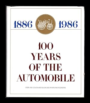 One Hundred Years of the Automobile 1886-1986