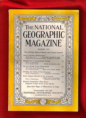 The National Geographic Magazine / March, 1953. South Carolina; International Living; Dodecanese;...
