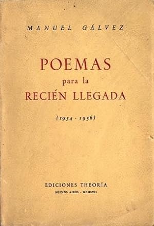 Poemas para la recién llegada (1954 - 1956)