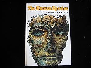 Image du vendeur pour The Human Species: An Introduction to Physical Anthropology mis en vente par HERB RIESSEN-RARE BOOKS