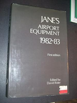 Seller image for Jane's Airport Equipment 1982-83 for sale by Lowest Priced Quality Rare Books