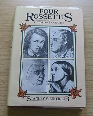 Seller image for Four Rossettis: A Victorian Biography. for sale by Salopian Books