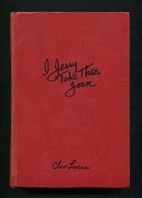 Seller image for I Jerry Take Thee Joan for sale by ReadInk, ABAA/IOBA