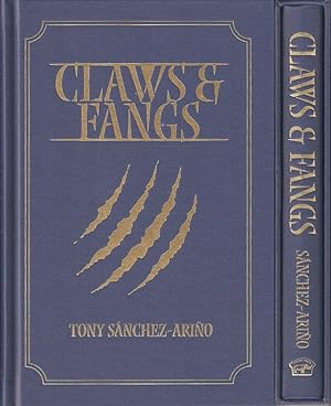 Imagen del vendedor de CLAWS & FANGS. By Tony Sanchez-Arino. Classics in African Hunting series volume 68. a la venta por Coch-y-Bonddu Books Ltd