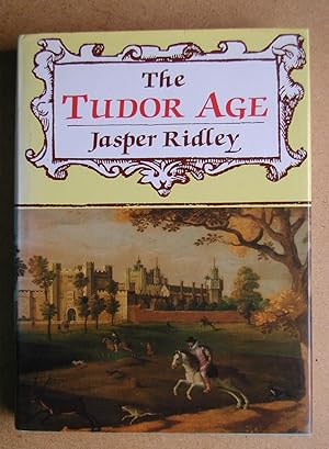 Seller image for The Tudor Age. for sale by N. G. Lawrie Books