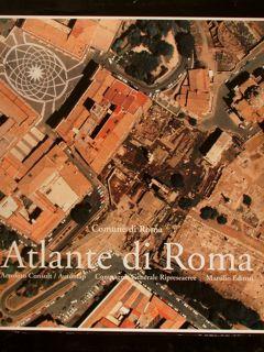 Comune di Roma. ATLANTE DI ROMA. La forma del centro storico in scala 1:1000 nel fotopiano e nell...