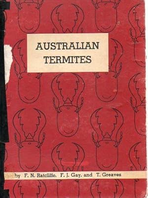 Seller image for Australian Termites: The Biology, Recognition, and Economic Importance of the Common Species for sale by Bookfeathers, LLC