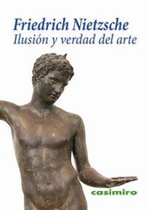 Image du vendeur pour ILUSION Y VERDAD EN EL ARTE mis en vente par KALAMO LIBROS, S.L.