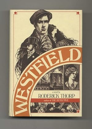 Imagen del vendedor de Westfield - 1st Edition/1st Printing a la venta por Books Tell You Why  -  ABAA/ILAB