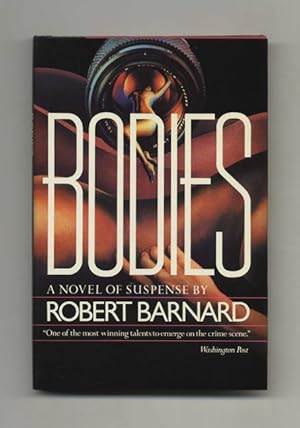 Bodies - 1st US Edition/1st Printing
