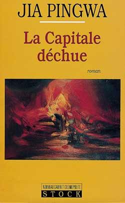 Imagen del vendedor de La capitale dchue a la venta por Librairie La fort des Livres