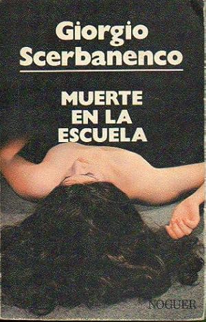 Imagen del vendedor de MUERTE EN LA ESCUELA. Trad. Fernando Gutirrez. a la venta por angeles sancha libros