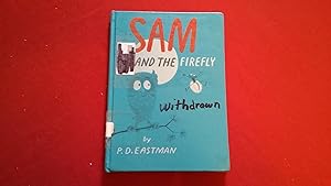 Seller image for SAM AND THE FIREFLY for sale by Betty Mittendorf /Tiffany Power BKSLINEN