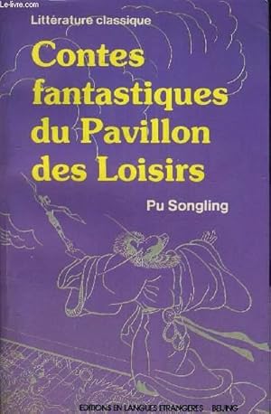 Bild des Verkufers fr CONTES FANTASTIQUES DU PAVILLON DES LOISIRS. zum Verkauf von Le-Livre