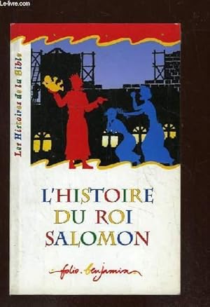 Bild des Verkufers fr L HISTOIRE DU ROI SALOMON. zum Verkauf von Le-Livre