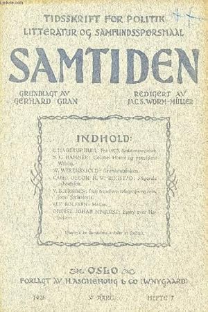 Seller image for SAMTIDEN, 1926, 37 AARG, HEFTE 7, TIDSSKRIFT FOR POLITIK, LITTERATUR OG SAMFUNDSSPRGSMAAL (Indhold: E. HAGERUP BULL: Fra 1905. Sanktionsnegtelsen. S.C. HAMMER: Colonel House og prsident Wilson. W. WERENSKIOLD: Grnlandssaken.) for sale by Le-Livre