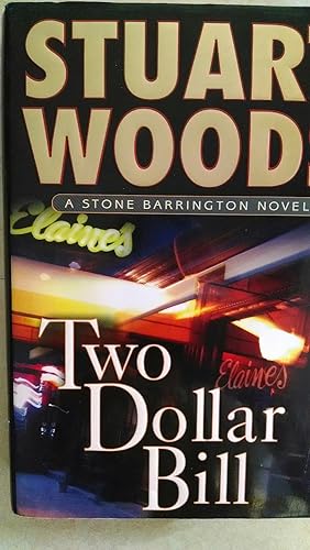 Image du vendeur pour Stone Barrington: Two Dollar Bill mis en vente par Grants Books