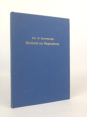 Bild des Verkufers fr Berthold von Regensburg, der grsste Volksredner des deutschen Mittelalters zum Verkauf von ANTIQUARIAT Franke BRUDDENBOOKS