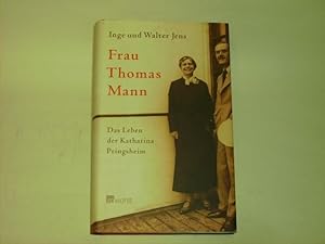 Frau Thomas Mann. das Leben der Katharina Pringsheim