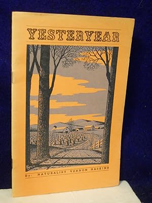 Seller image for Yesteryear. SIGNED by author for sale by Gil's Book Loft