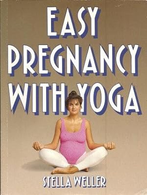 EASY PREGNANCY WITH YOGA
