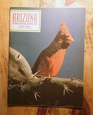 ARIZONA HIGHWAYS : July 1961, Vol XXXVII (37), No 7