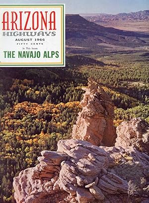 ARIZONA HIGHWAYS : THE NAVAJO ALPS : August 1966, Volume XLII (42), No 8