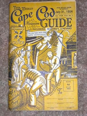 Your Weekly Magazine Guide to Cape Cod July 31, 1954