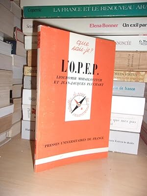 Seller image for L'O.P.E.P. : L'Organisation Des Pays Exportateurs De Ptrole for sale by Planet's books