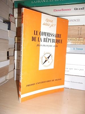 Image du vendeur pour LE COMMISSAIRE DE LA REPUBLIQUE mis en vente par Planet's books