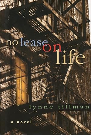 Imagen del vendedor de No Lease on Life: A Novel a la venta por Good Books In The Woods