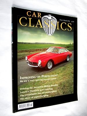 Car Classics Magazine Issue No 1, March 1992. (inc Ferrari Lusso, Birkin Bentley, Lancia Flaminia...