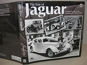 Immagine del venditore per Rise of Jaguar: A Detailed Study of the 'Standard' era 1928-1951 venduto da Amber Unicorn Books