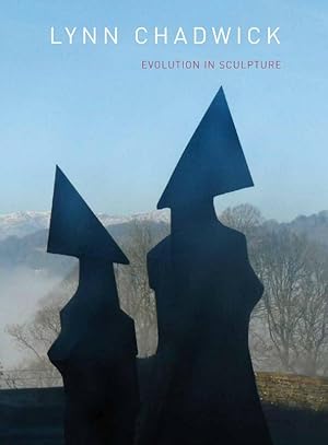 Immagine del venditore per Lynn Chadwick: Evolution in Sculpture venduto da Osborne Samuel Ltd