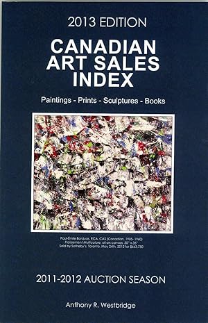 Canadian Art Sales Index 2013 Edition