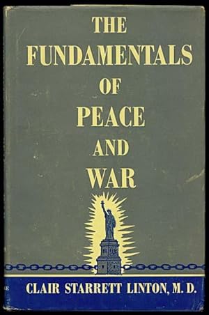 The Fundamentals of Peace and War