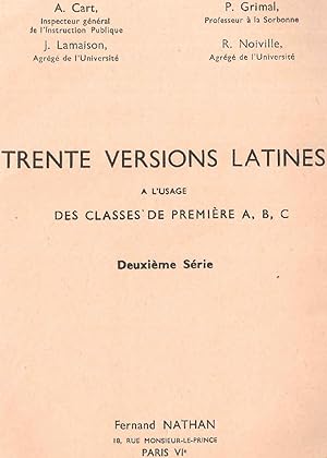 Image du vendeur pour Trente versions latines  l'usage des classes de premire A B C.Deuxime srie mis en vente par dansmongarage