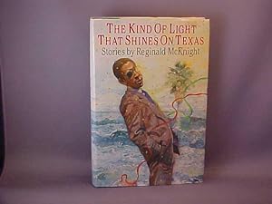 Seller image for The Kind of Light That Shines on Texas: Stories for sale by Gene The Book Peddler