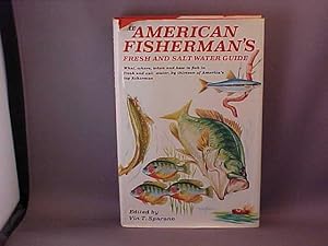 American Fisherman's Fresh & Salt Water Guide